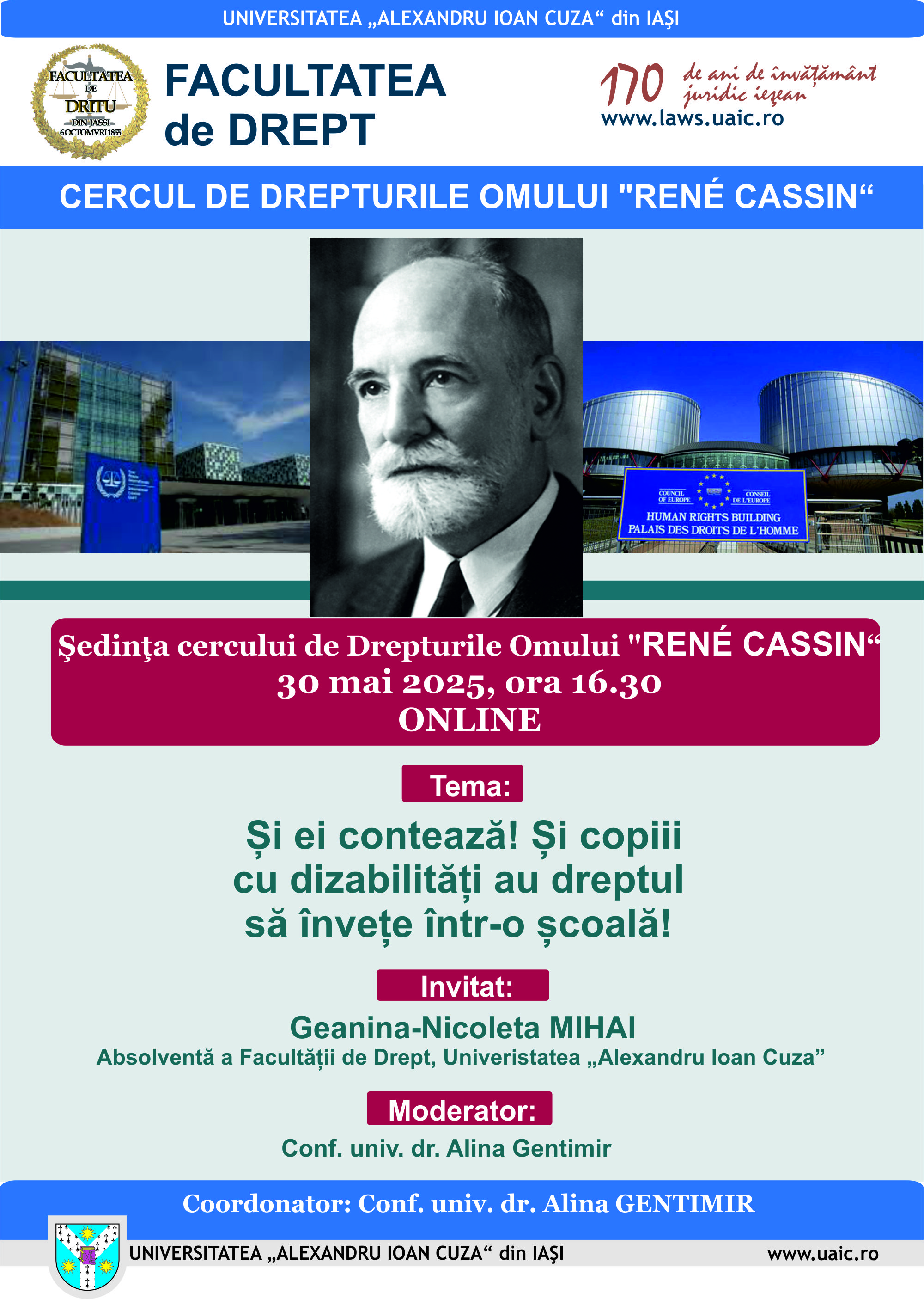 Ședință a Cercului de Drepturile omului „Rene Cassin” cu tema: „Și ei contează! Și copiii cu dizabilități au dreptul să învețe într-o școală!”